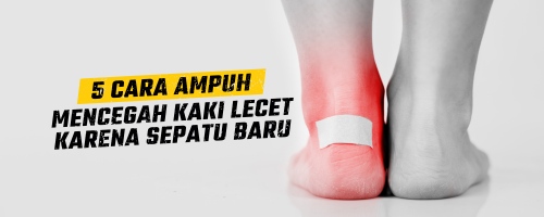 6 Cara Agar Kaki Tidak Lecet Pakai Sepatu Safety Baru