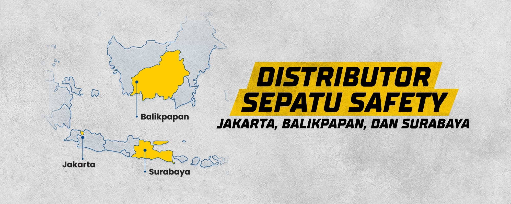 Distributor Sepatu Safety di Jakarta, Balikpapan,& Surabaya