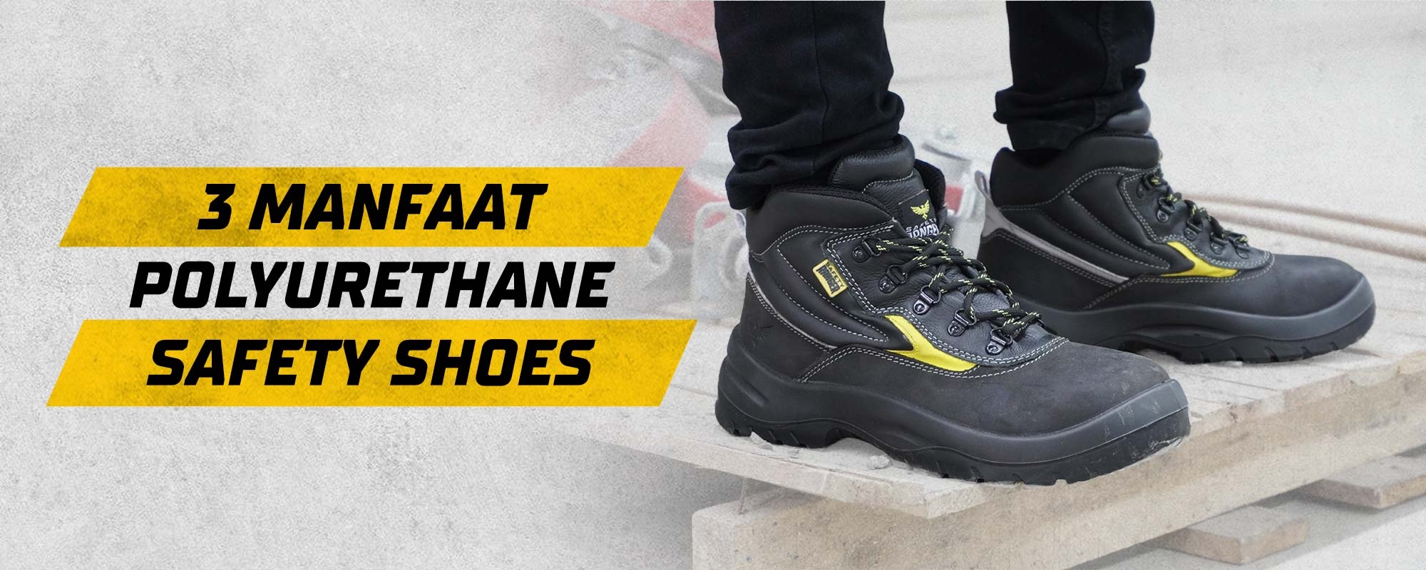 3 Manfaat Polyurethane Safety Shoes