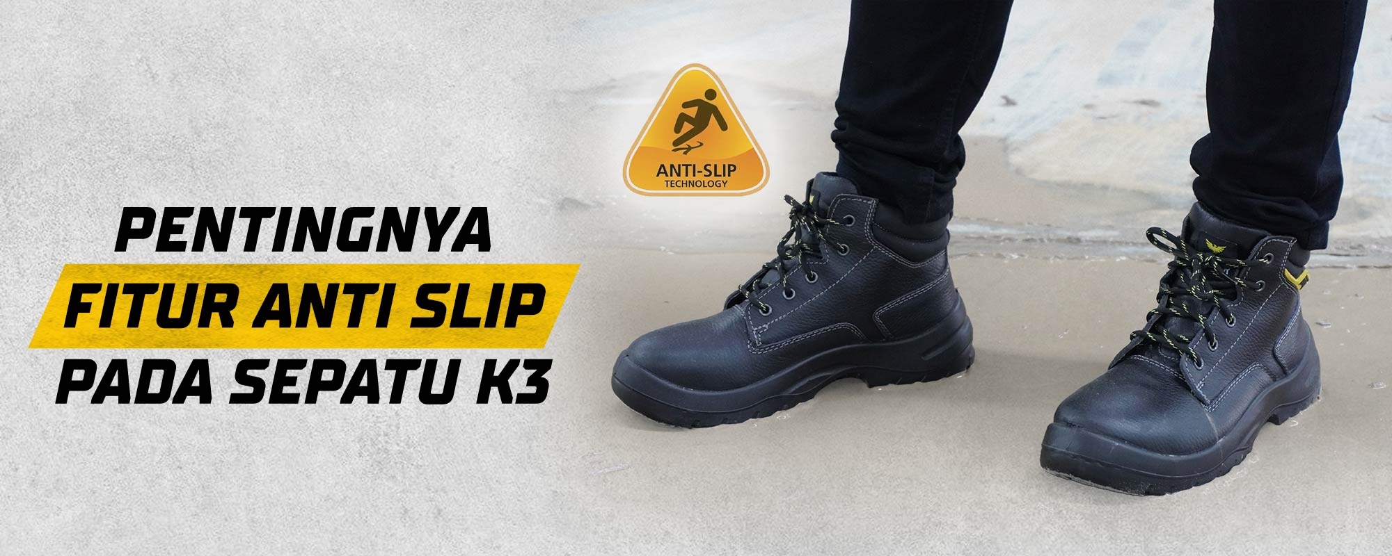 Pentingnya Fitur Anti Slip Pada Sepatu K3