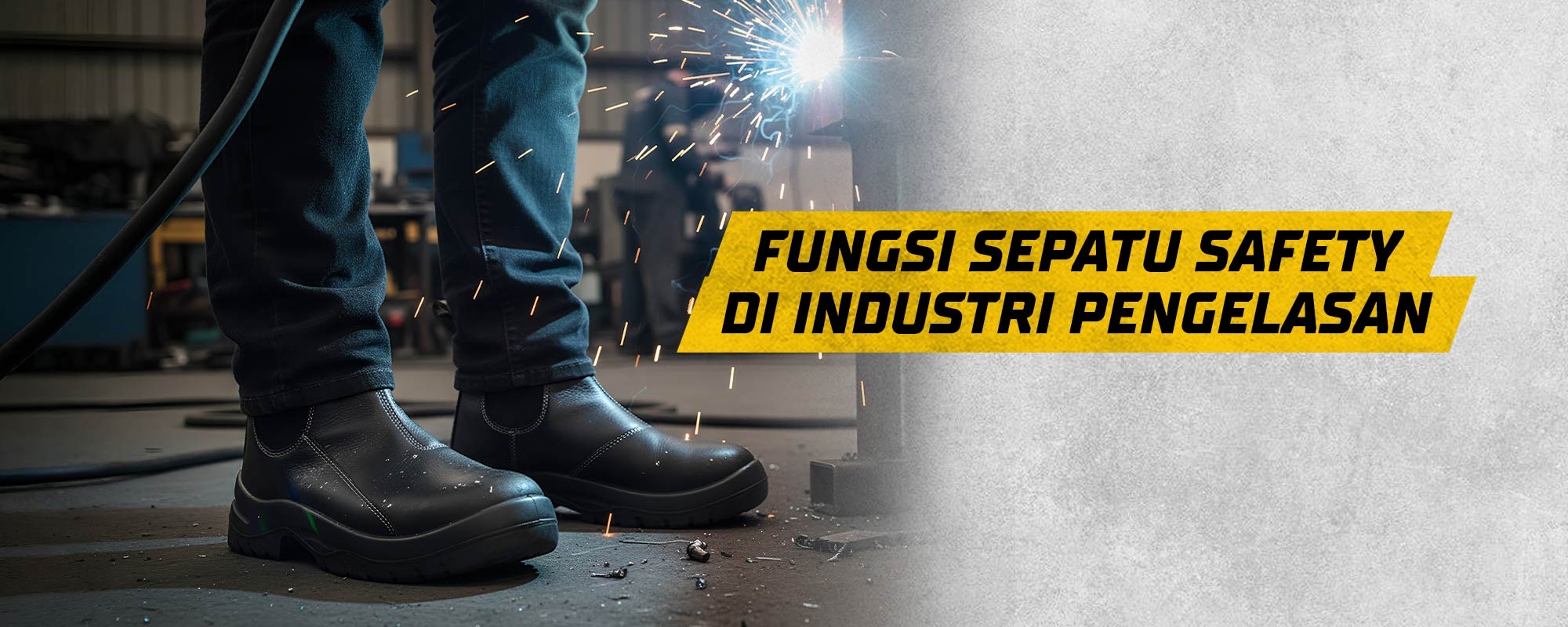 Fungsi Sepatu Safety Di Industri Pengelasan 